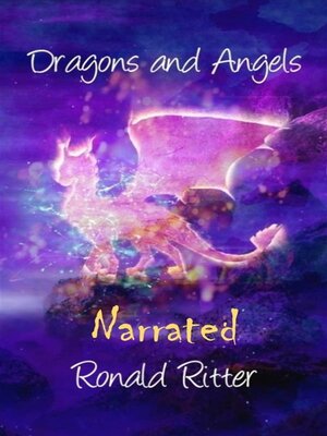 cover image of Dragons and Angels Narrated